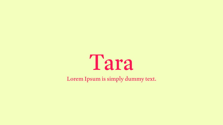 Tara Font Family