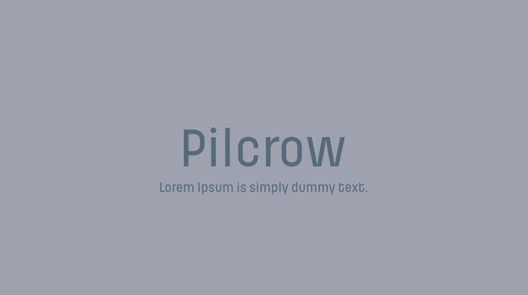 Pilcrow Font Family