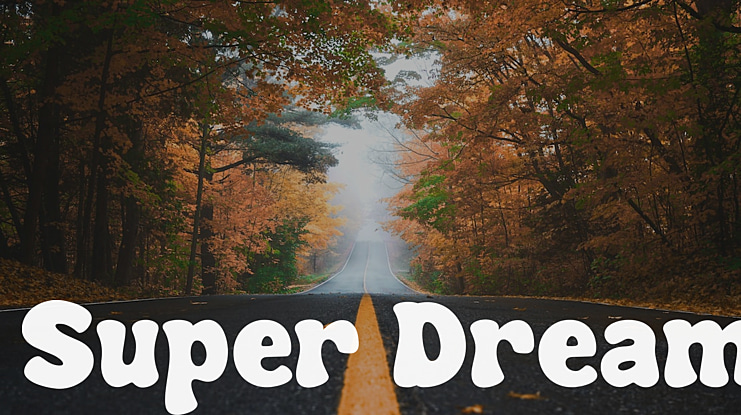 Super Dream Font