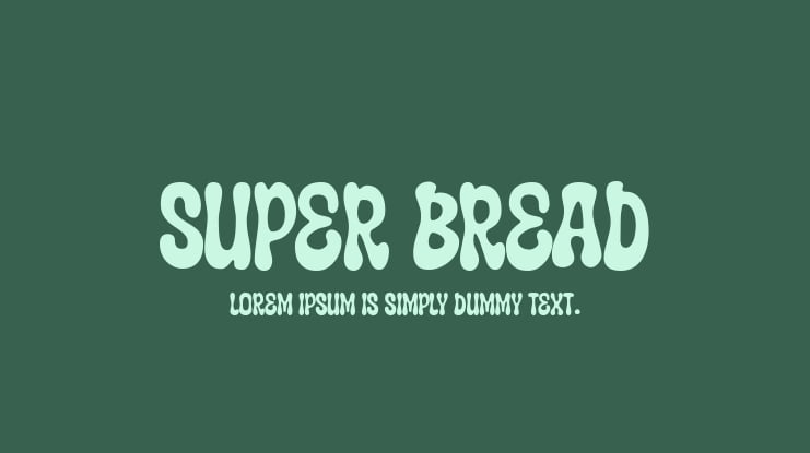 Super Bread Font
