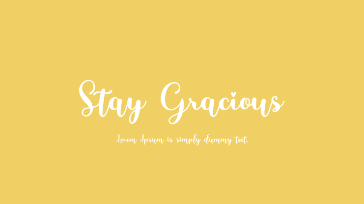 Stay Gracious Font
