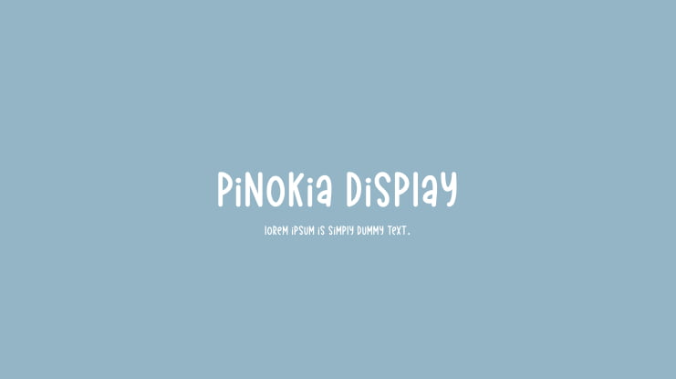 Pinokia Display Font Family