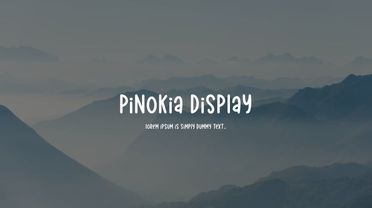 Pinokia Display Font Family