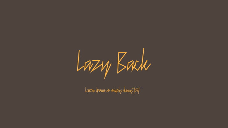 Lazy Back Font