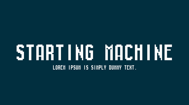 Starting Machine Font