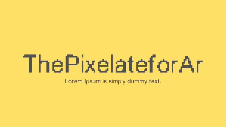 ThePixelateforAr Font
