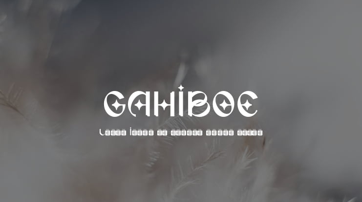GAHIBOE Font