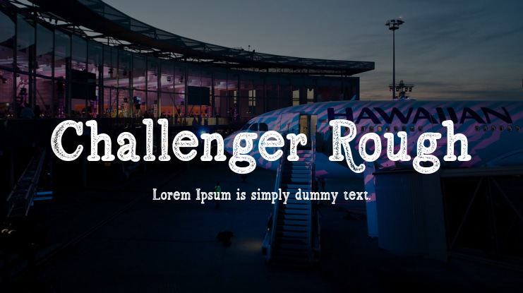Challenger Rough Font
