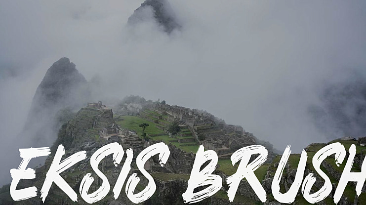 Eksis Brush Font