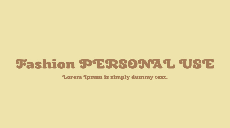 Fashion PERSONAL USE Font