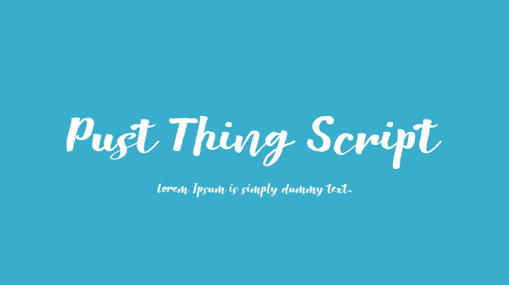 Pust Thing Script Font