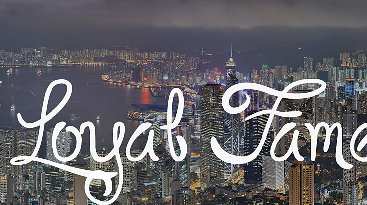 Loyal Fame Font