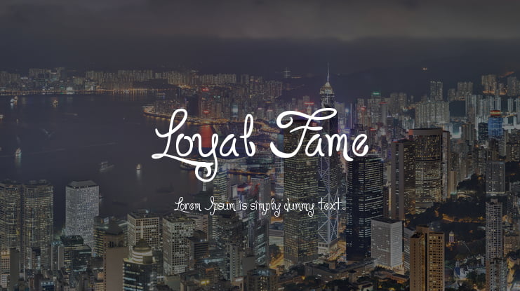 Loyal Fame Font