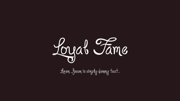 Loyal Fame Font