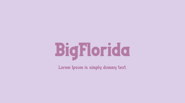 BigFlorida Font