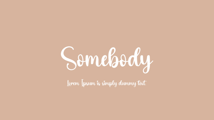 Somebody Font : Download Free for Desktop & Webfont