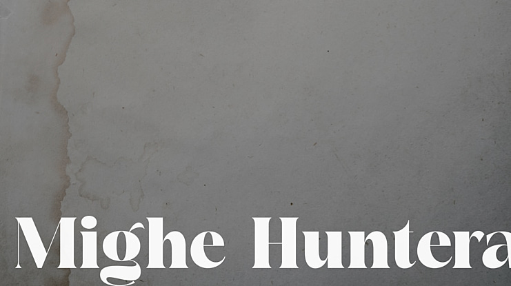Mighe Huntera Font