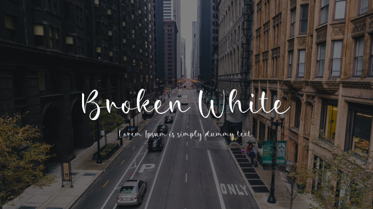 Broken White Font