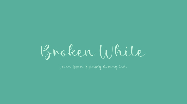 Broken White Font