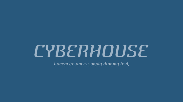 CYBERHOUSE Font