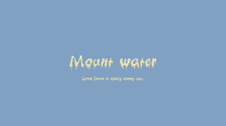 Mount water Font