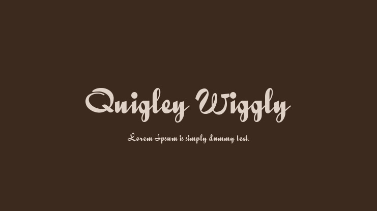 Quigley Wiggly Font
