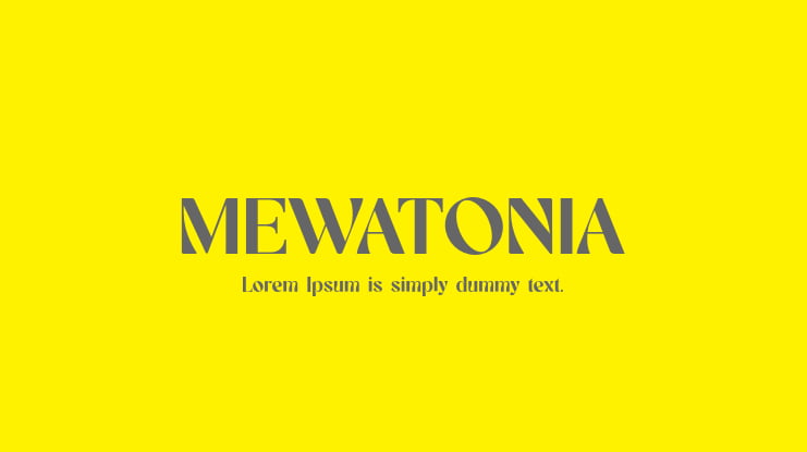 MEWATONIA Font