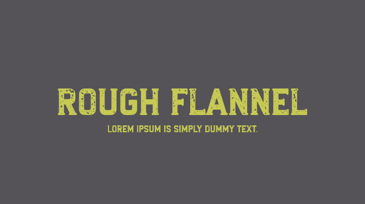 rough flannel Font