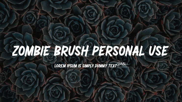 Zombie Brush Personal Use Font
