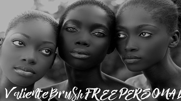 Valiente Brush FREE PERSONAL US Font Family