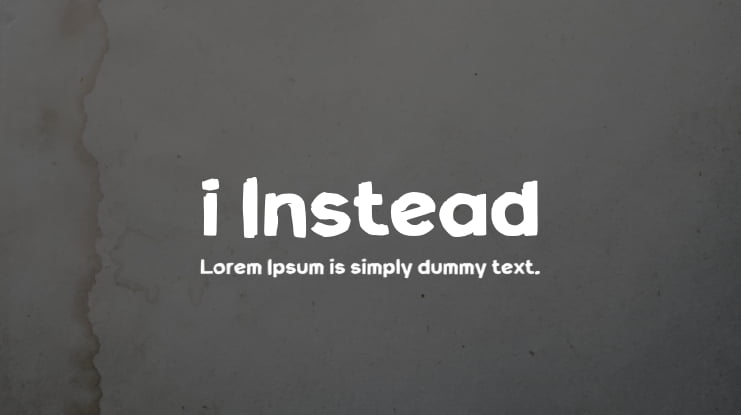 i Instead Font