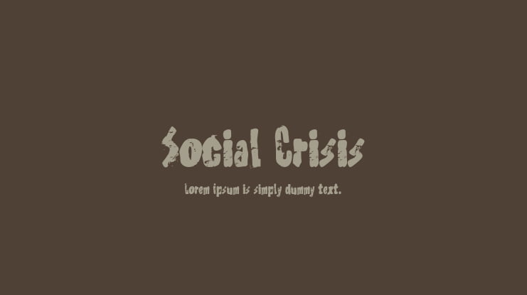 Social Crisis Font