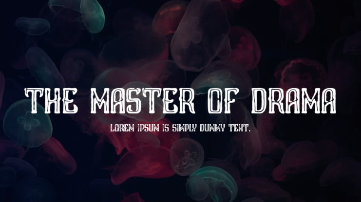 The Master of Drama Font