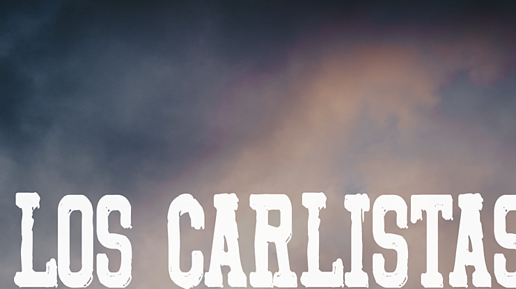Los Carlistas Font