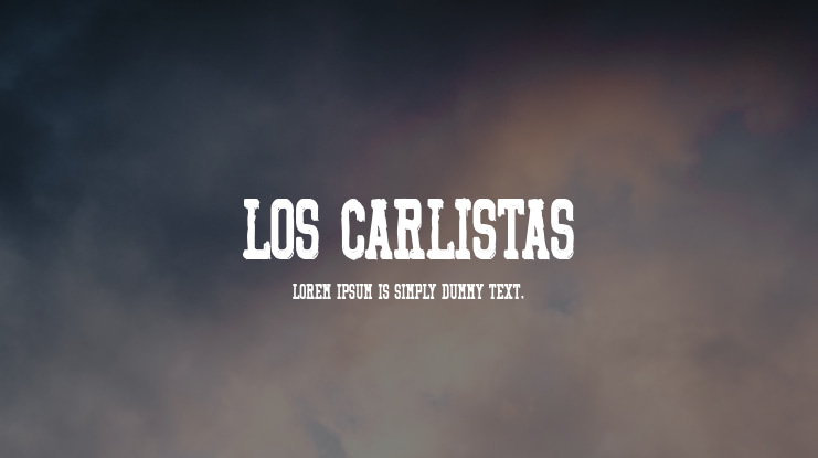 Los Carlistas Font