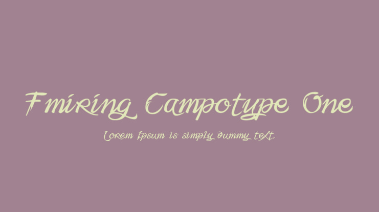 Fmiring Campotype One Font Family