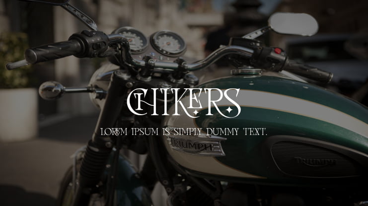 CHIKERS Font