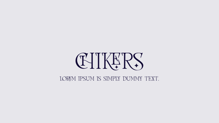 CHIKERS Font