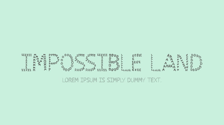 Impossible Land Font