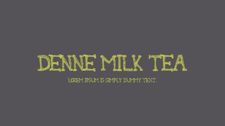Denne Milk Tea Font