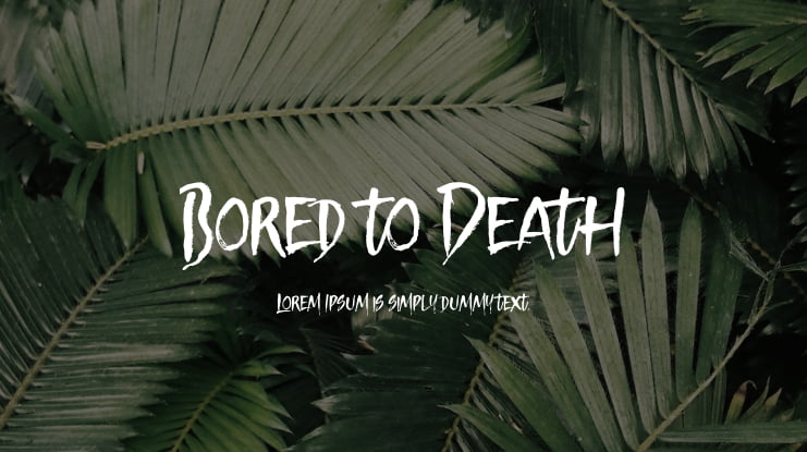 Bored to Death Font