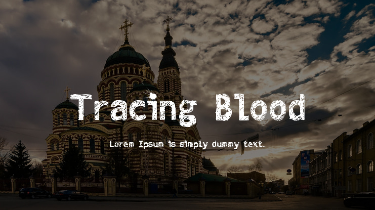 Tracing Blood Font