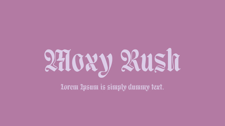 Moxy Rush Font
