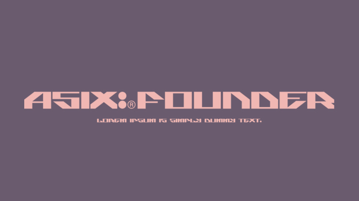 ASIX-FOUNDER Font Family