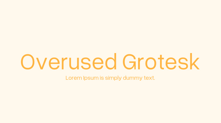 Overused Grotesk Font Family