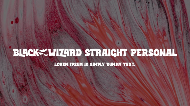 Black Wizard Straight PERSONAL Font
