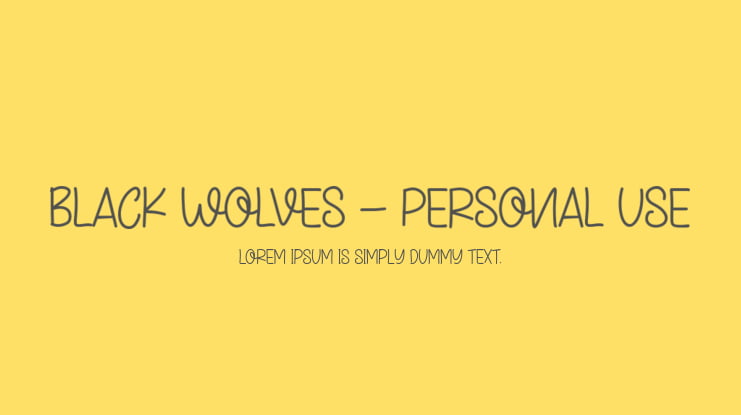 Black Wolves - Personal Use Font