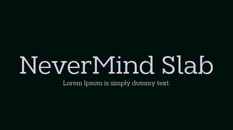 NeverMind Slab Font Family