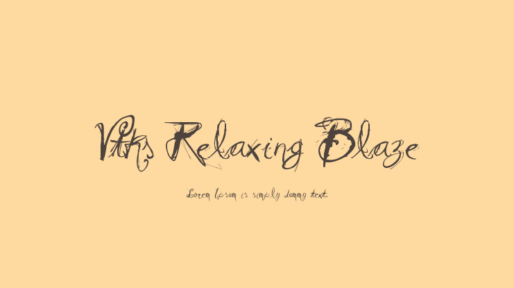 Vtks Relaxing Blaze Font
