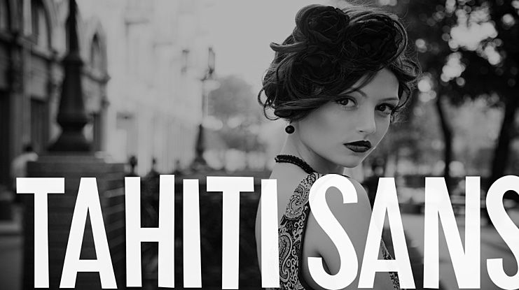 Tahiti Sans Font